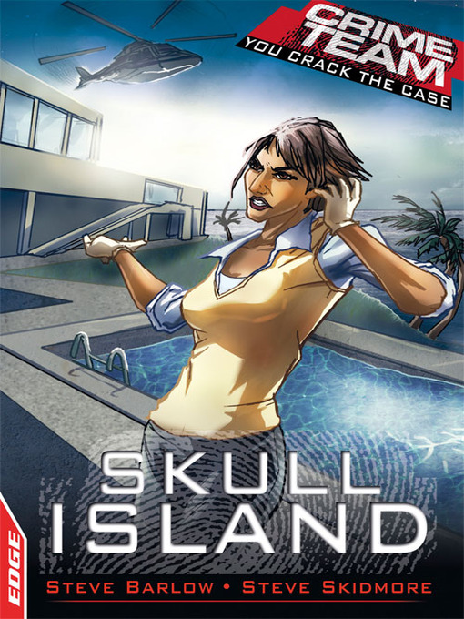 Title details for EDGE - Crime Team: Skull Island by Steve Barlow - Available